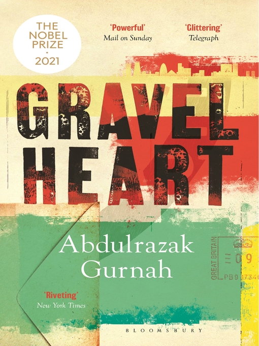 Nimiön Gravel Heart lisätiedot, tekijä Abdulrazak Gurnah - Saatavilla